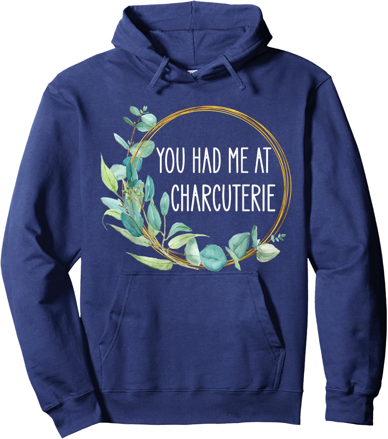 You Had Me At Charcuterie Board Lovers Cheese Saying Women Hoodie - Hoodie | Navy