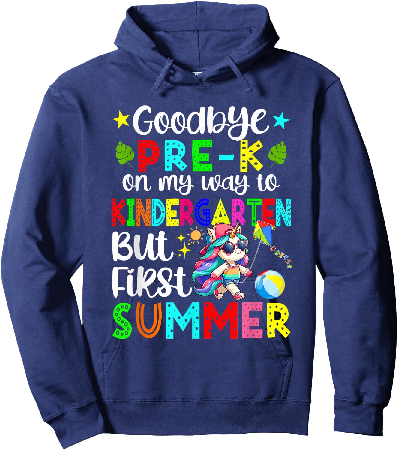 Goodbye Pre-K On Way To Kindergarten Unicorn Sunglasses Hoodie - Hoodie | Navy