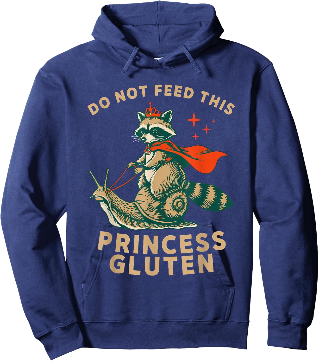 Do Not Feed This Princess Gluten Snail Raccoon Wheat Free Hoodie - Hoodie | Navy