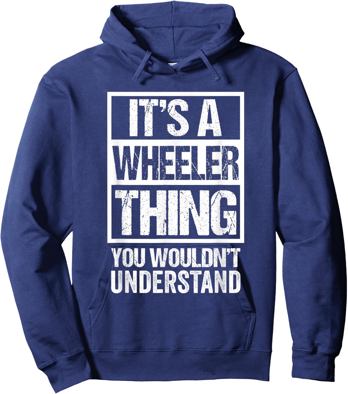 It's A Wheeler Thing You Wouldn't Understand Surname Name Hoodie - Hoodie | Navy