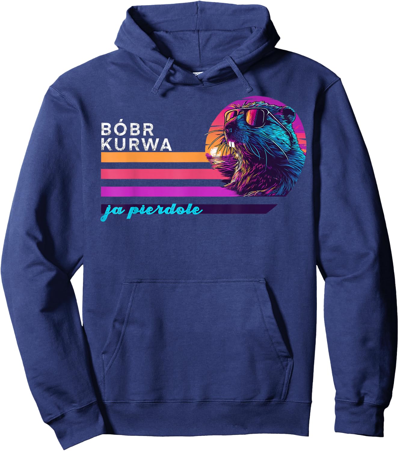 Funny Polish Beaver Meme Bóbr Bober Kurwa Ja Pierdole Hoodie - Hoodie | Navy