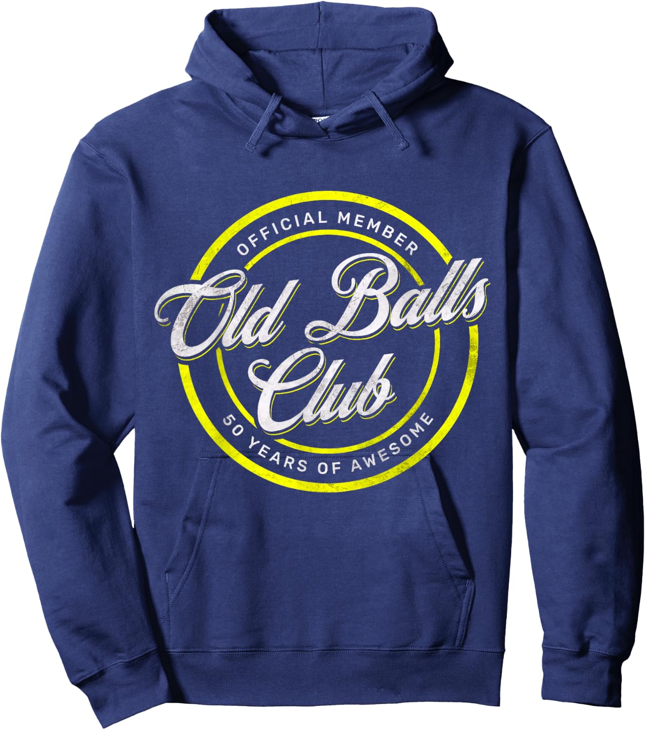 Old Balls Club 50th 's Over the Hill Birthday Hoodie - Hoodie | Navy