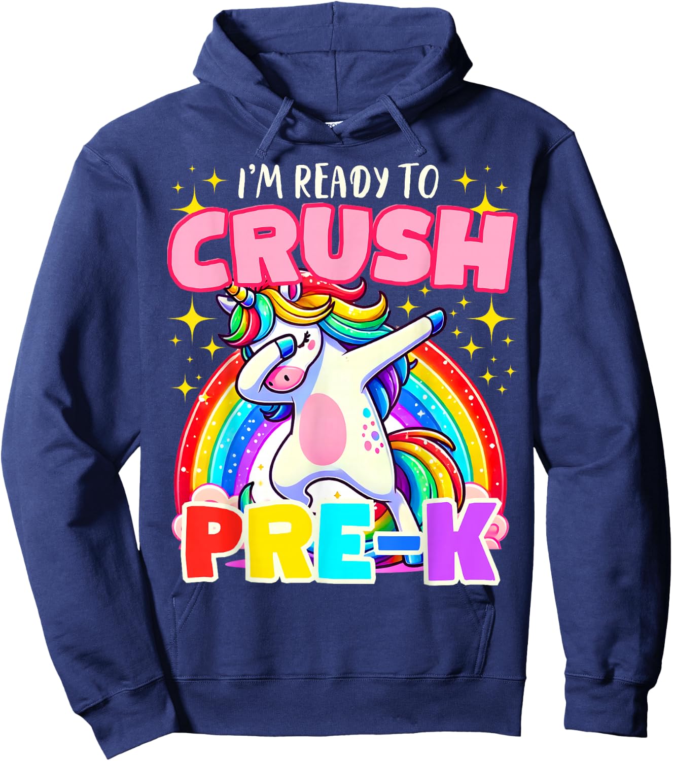 I'm Ready To Crush Pre-K Unicorn First Day of Preschool Kids Hoodie - Hoodie | Navy