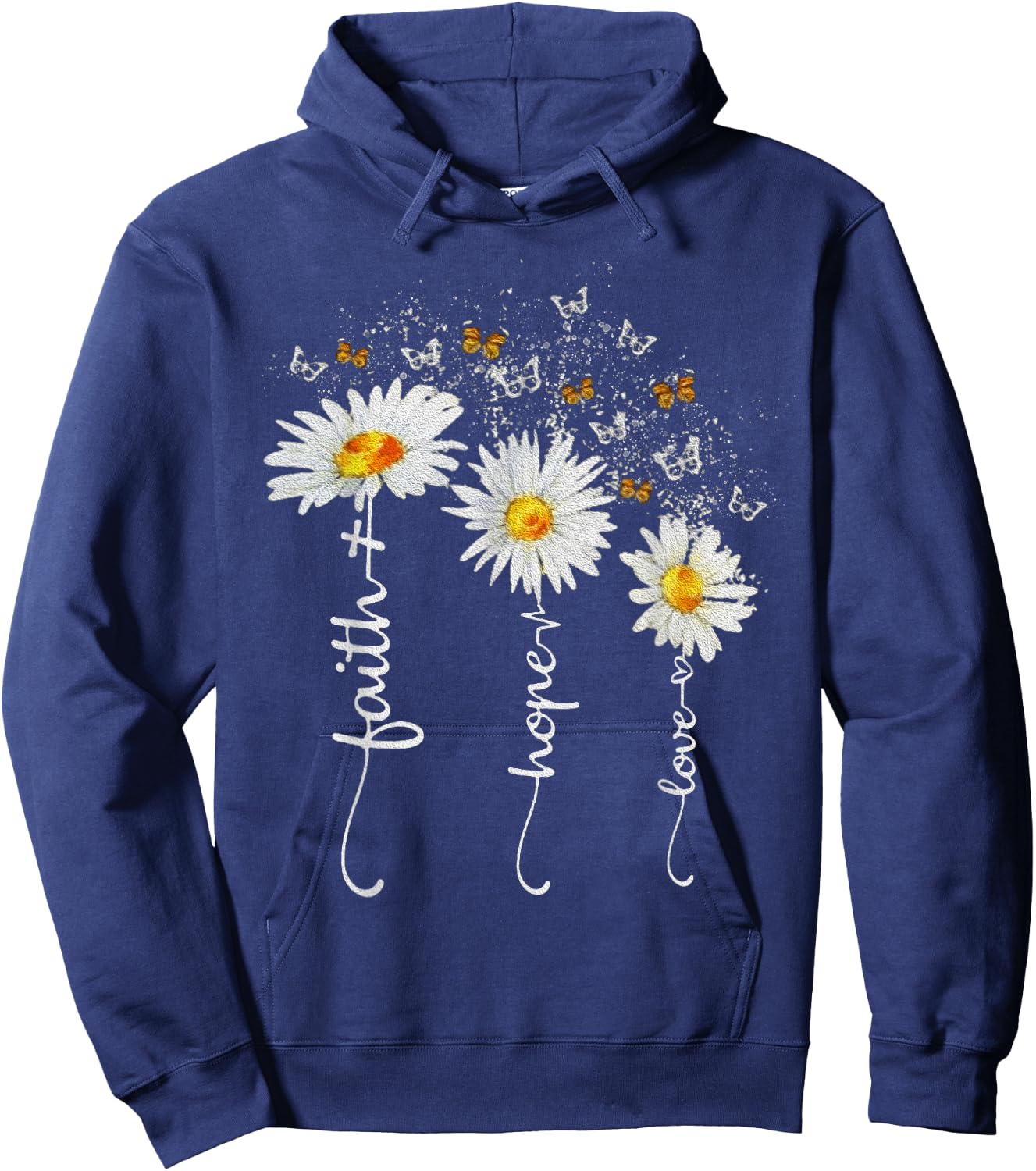 Faith Hope Love Butterfly Daisy Chirstian God Hoodie - Hoodie | Navy