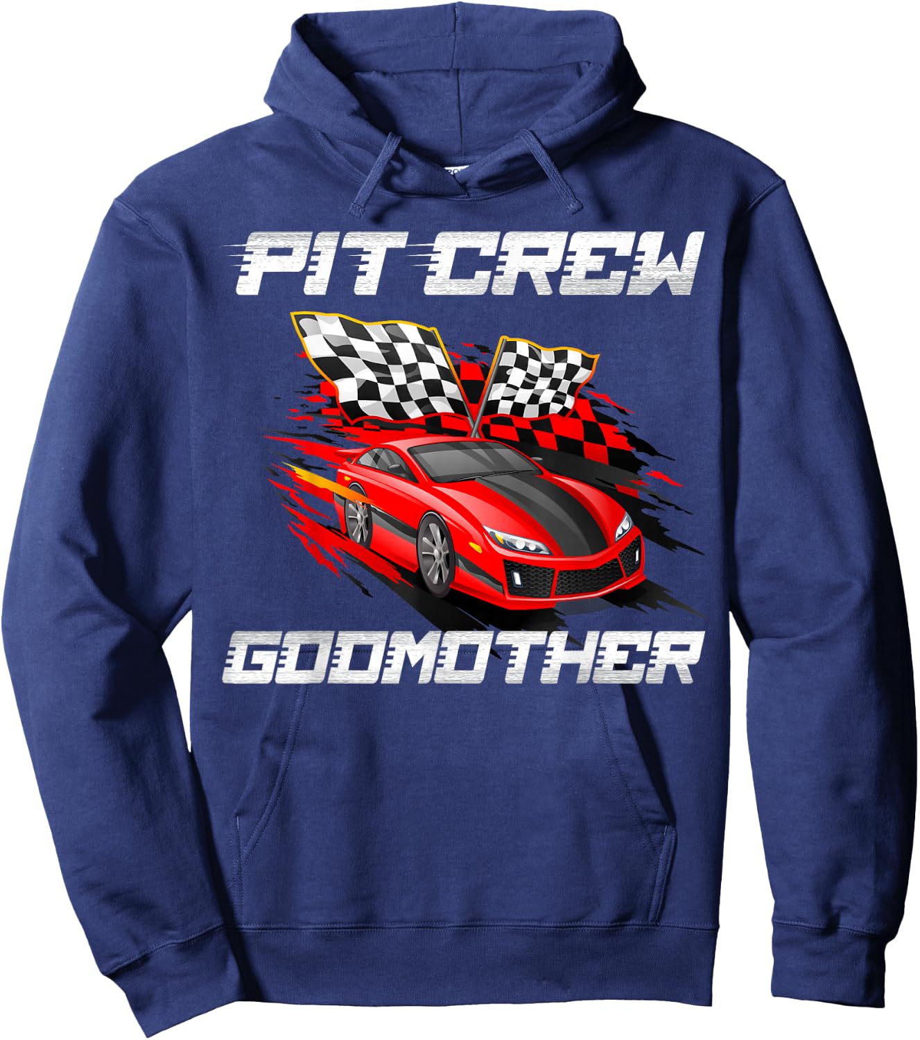 Pit Crew Godmother Race Car Birthday Racing Car Family Hoodie - Hoodie | Navy