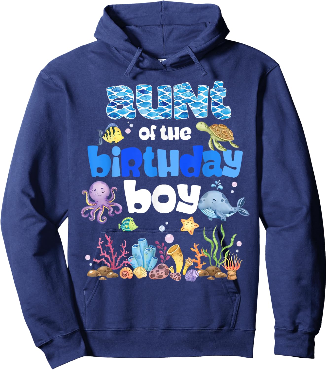 Aunt Of The Birthday Boy Sea Fish Ocean Animals Aquarium Hoodie - Hoodie | Navy