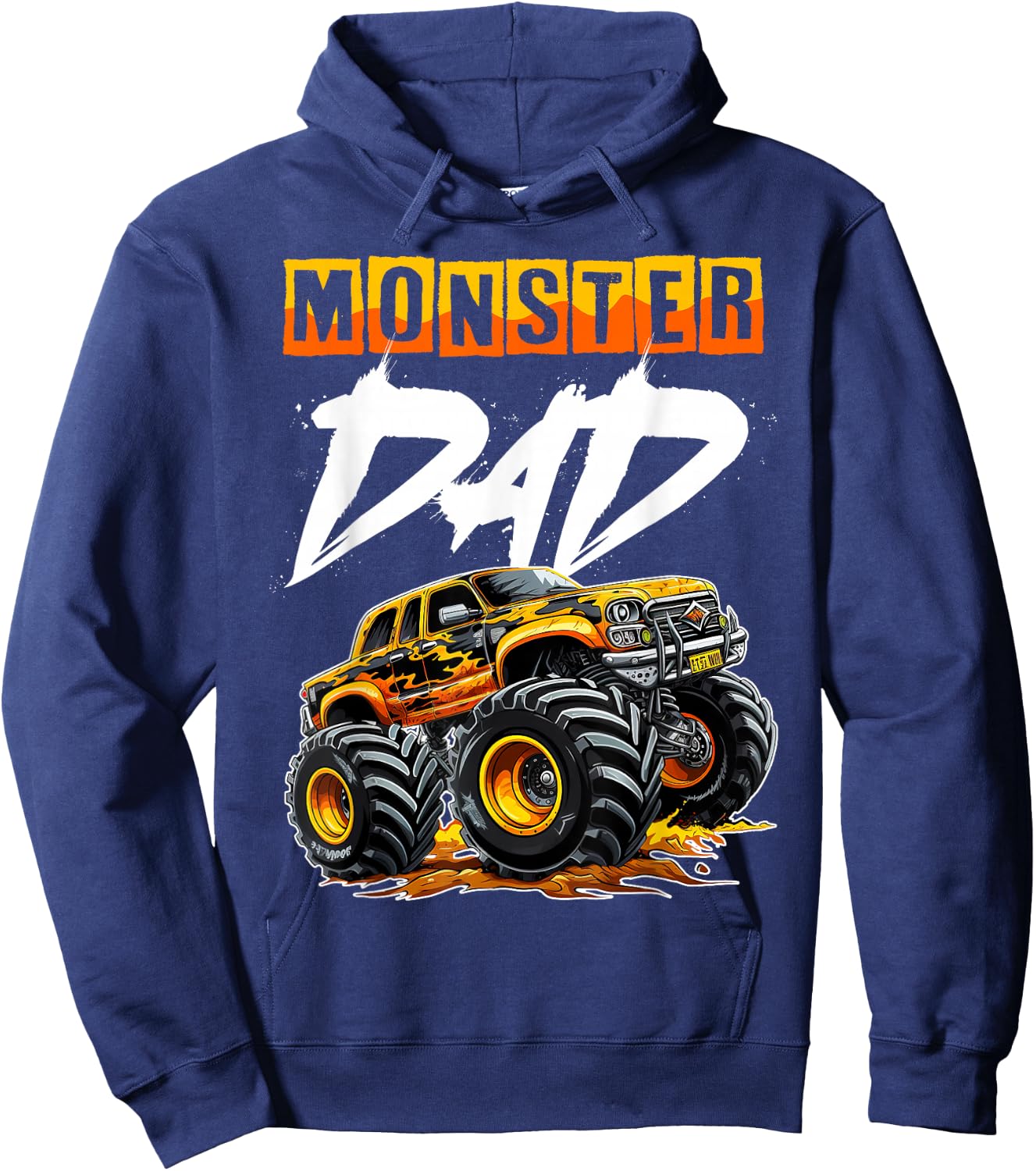 Monster Truck Dad Funny Happy Father's Day Daddy Dada Men Hoodie - Hoodie | Navy