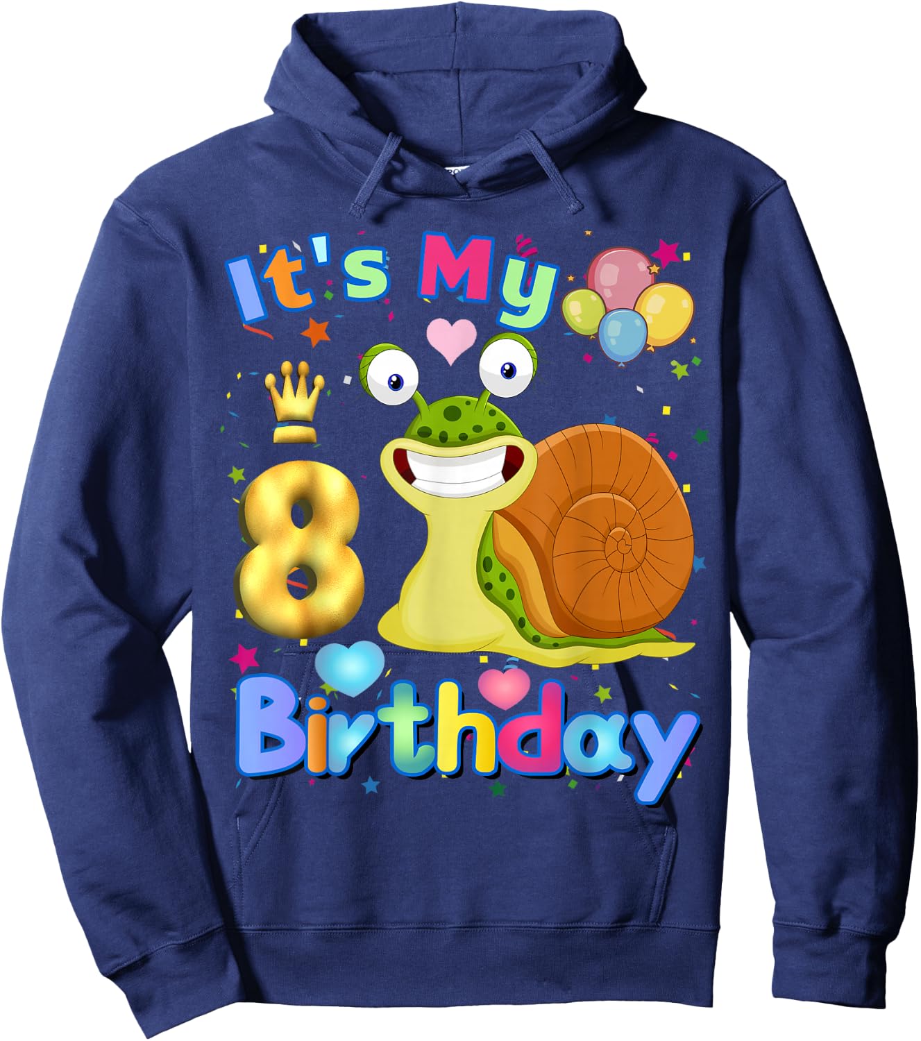 Snail Birthday Its My 8th Birthday Snail Lover Hoodie - Hoodie | Navy