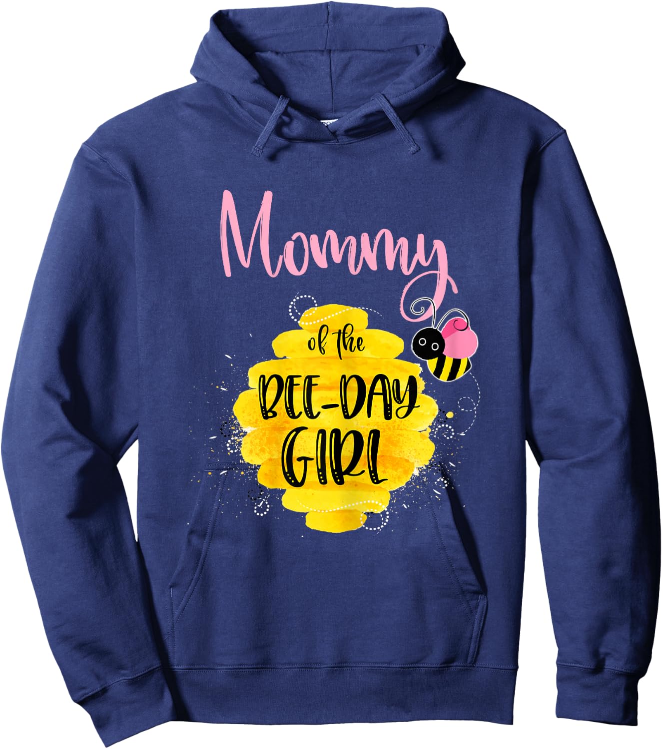 Mommy Mom Bee Day Girl Birthday Honeybee Bday Party Family Hoodie - Hoodie | Navy