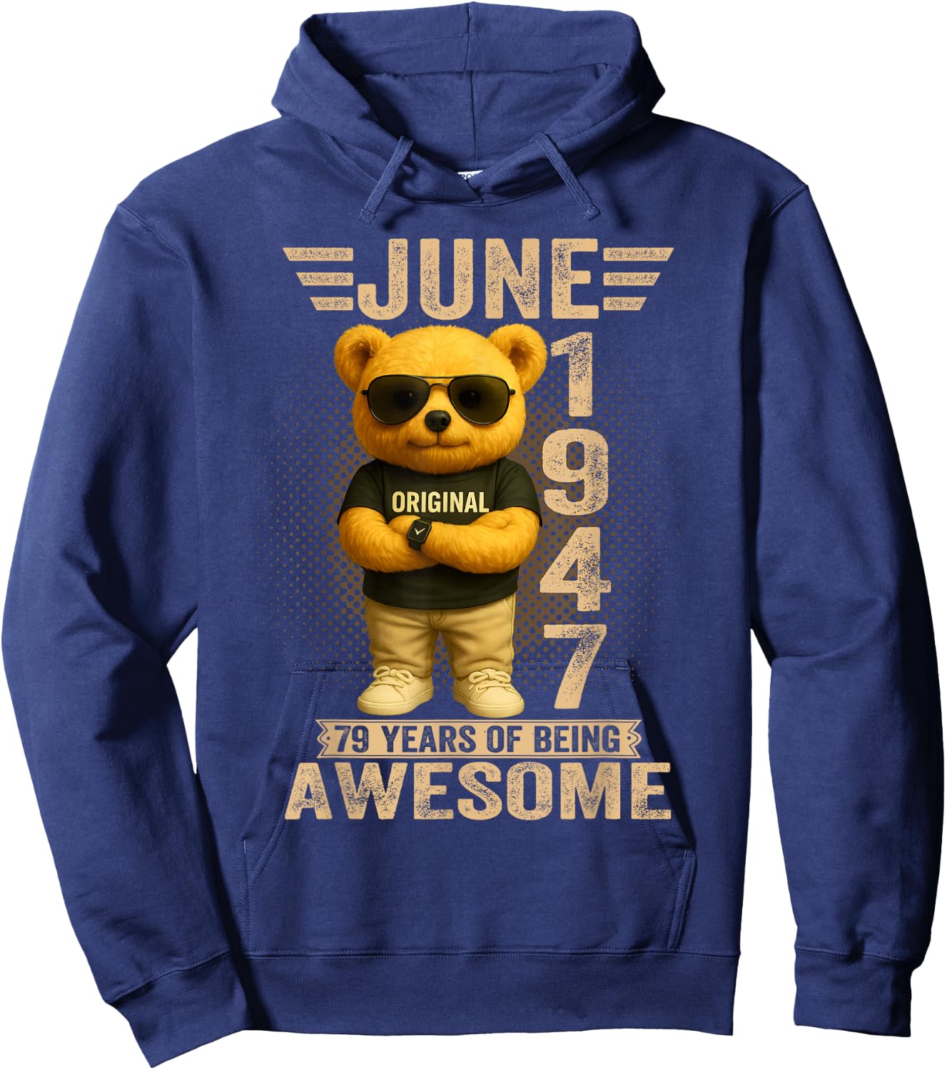 Ours en Peluche 79 Ans en Juin 1947 pour Homme et Femme Hoodie - Hoodie | Navy