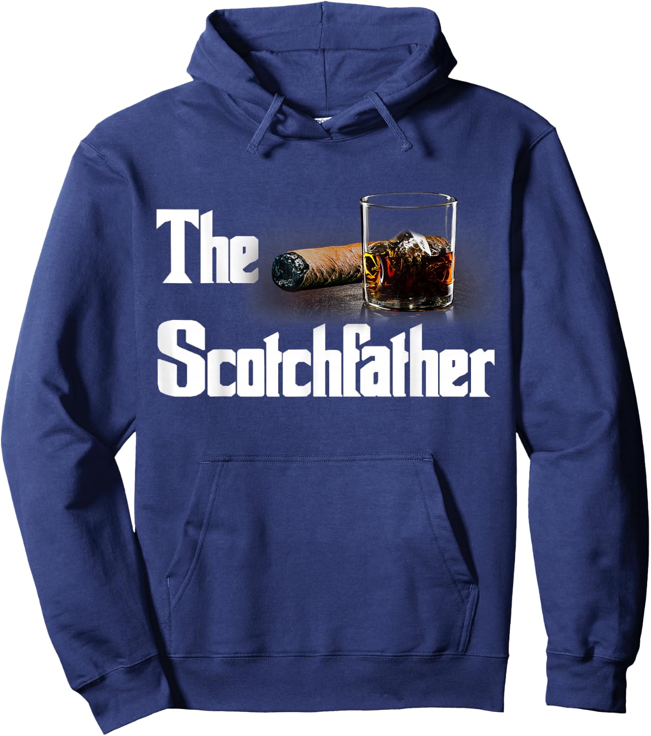 The Scotch Father Funny Whiskey Lover Gifts from Her Hoodie - Hoodie | Navy