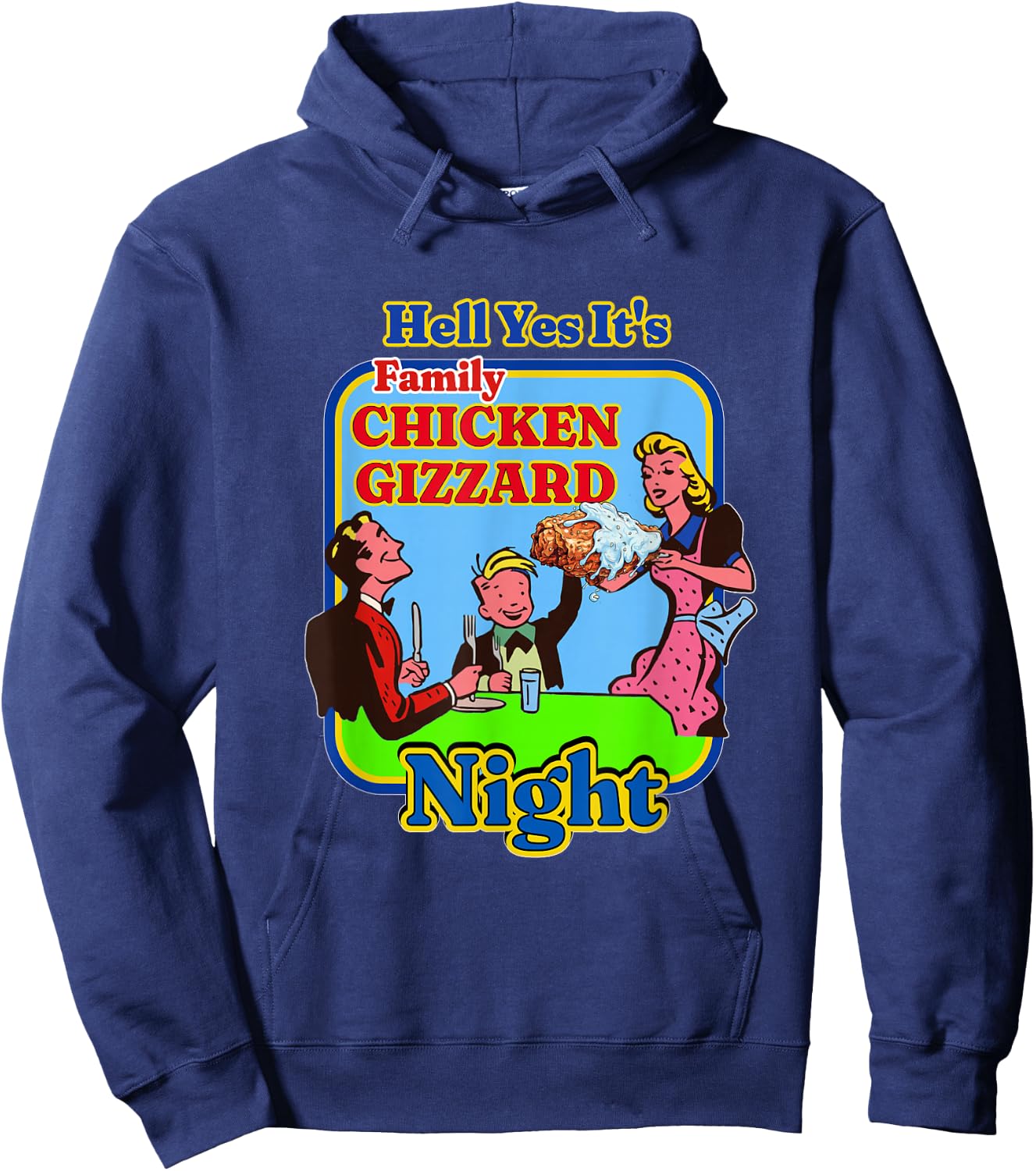 Retro Hell Yes It's Family Chicken Gizzard Night Vintage Hoodie - Hoodie | Navy