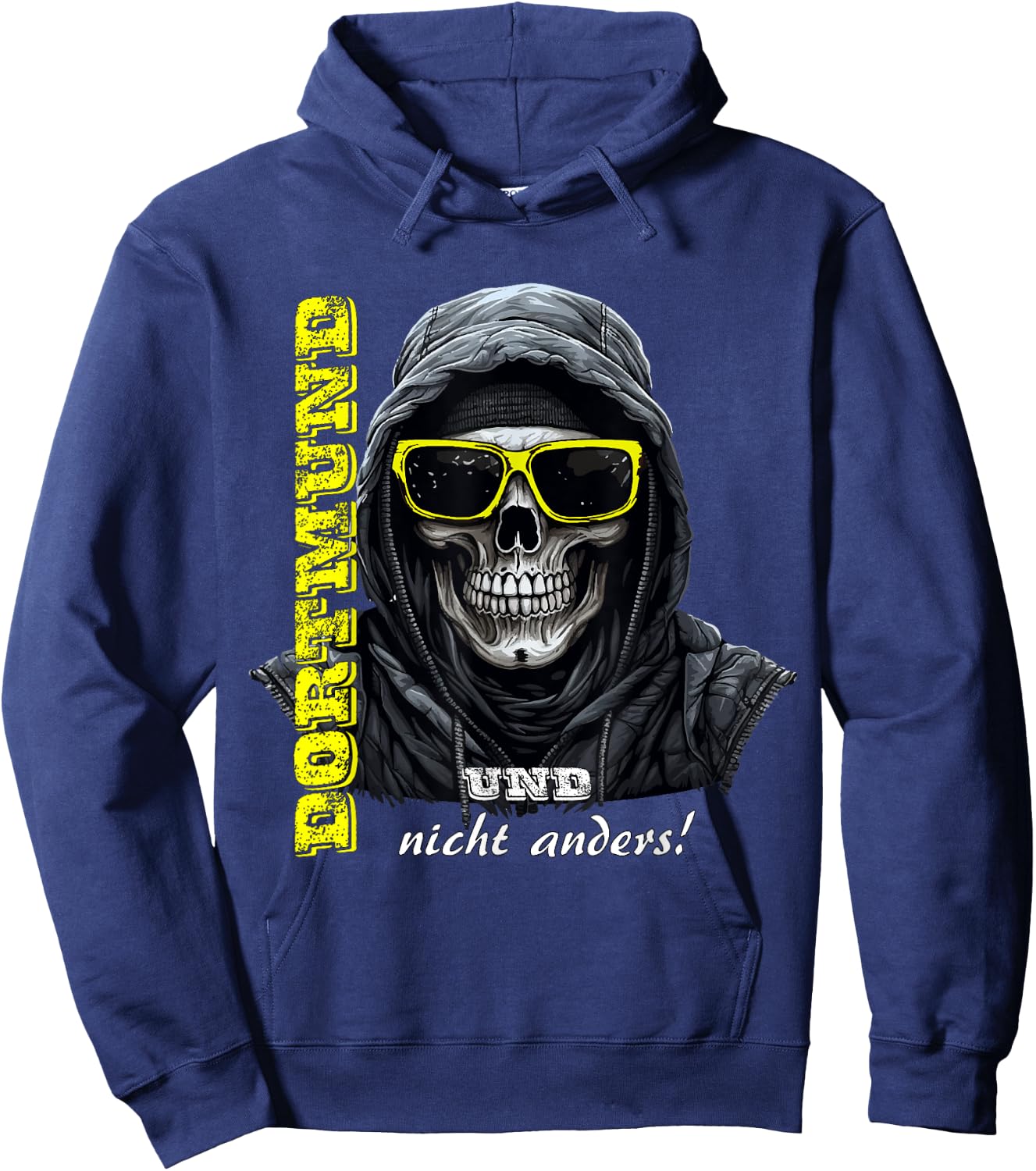 Dortmund Dortmund und nicht anders! Dortmund , black Hoodie - Hoodie | Navy