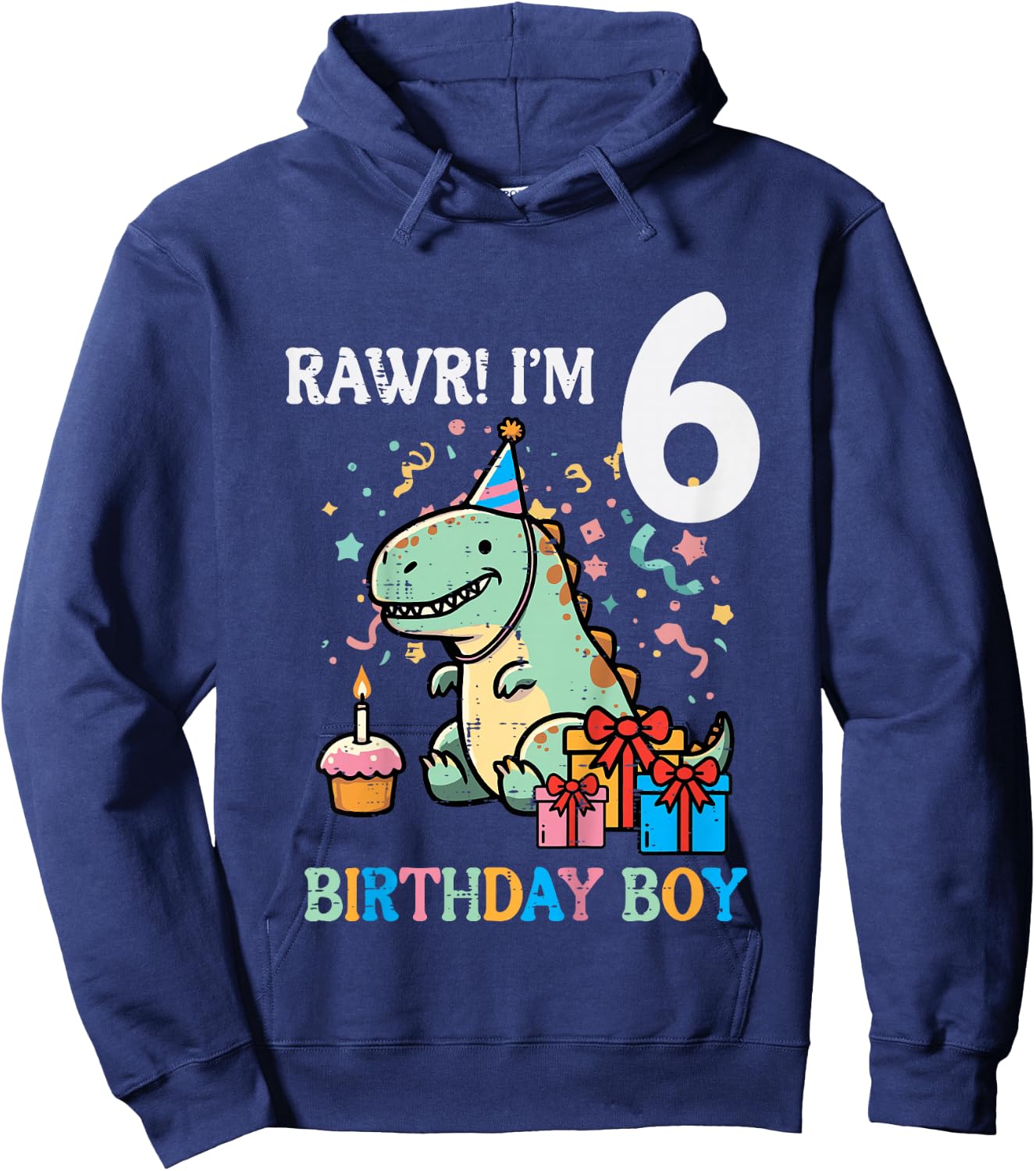 Kids Rawr Im 6 Dinosaur Birthday Boy Cute 6th Bday Trex Boys Kids Hoodie - Hoodie | Navy