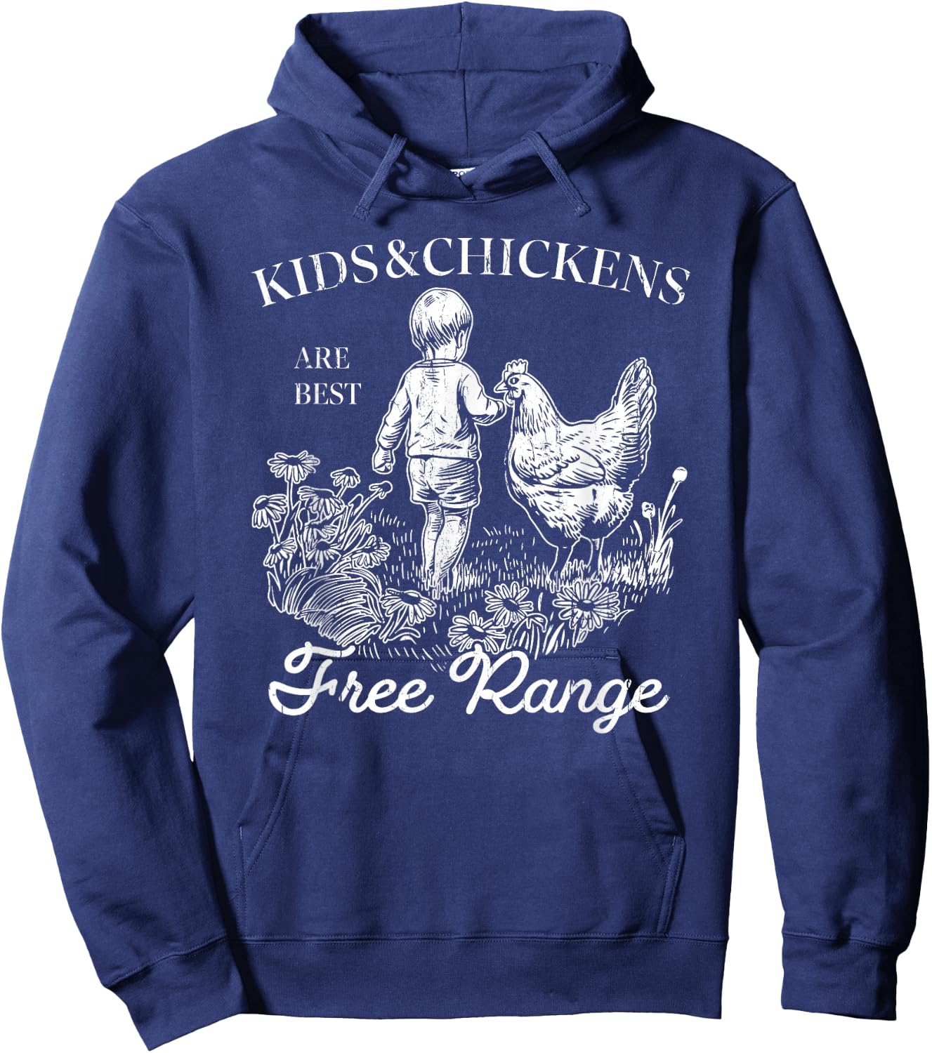 Kids & Chickens Are Best Free Range, Home Sweet Homestead Hoodie - Hoodie | Navy