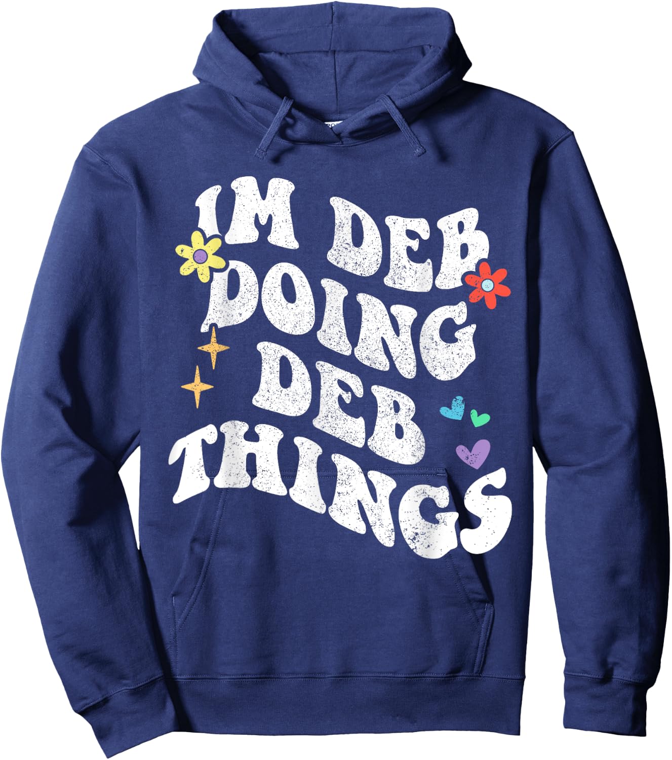 Retro Groovy Im Deb Doing Deb Things Funny Mother's Day Hoodie - Hoodie | Navy