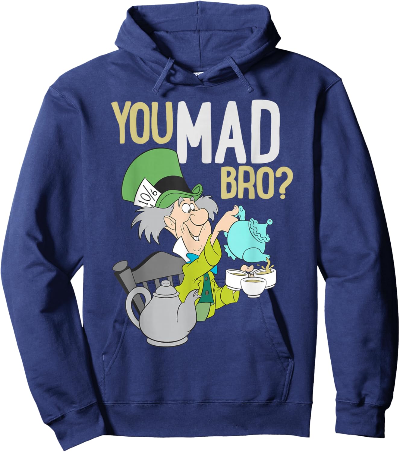 Alice in Wonderland - Mad Hatter You Mad Bro Hoodie - Hoodie | Navy
