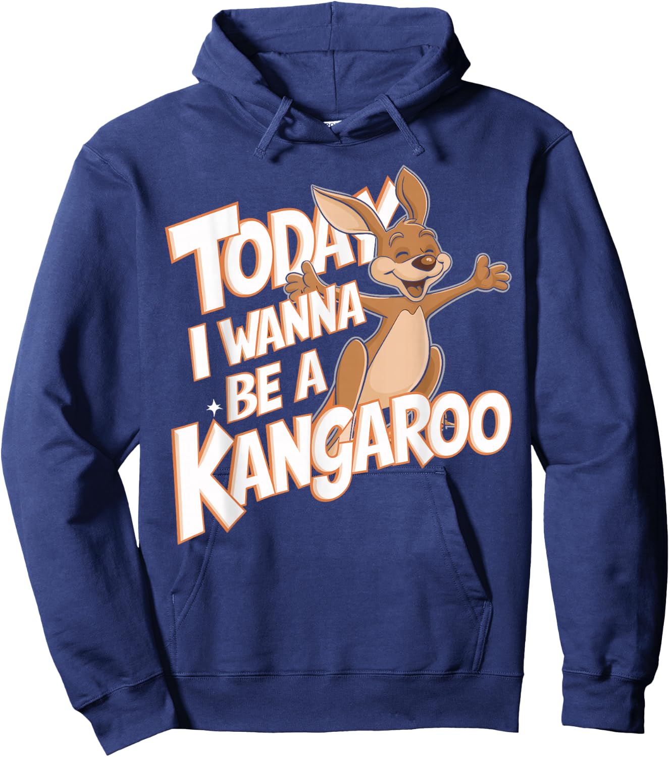 Childrens Today I wanna be a Kangaroo Design | Kids Kangaroo Hoodie - Hoodie | Navy