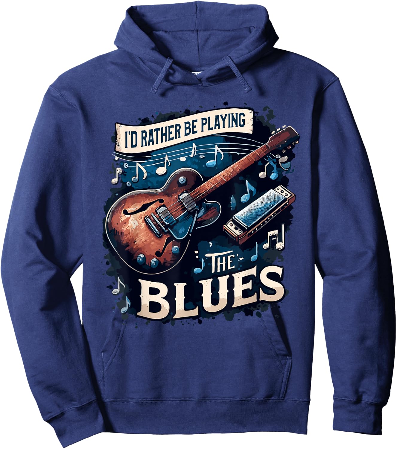 I'd Rather Be Playing The Blues Music Lover Musician Hoodie - Hoodie | Navy