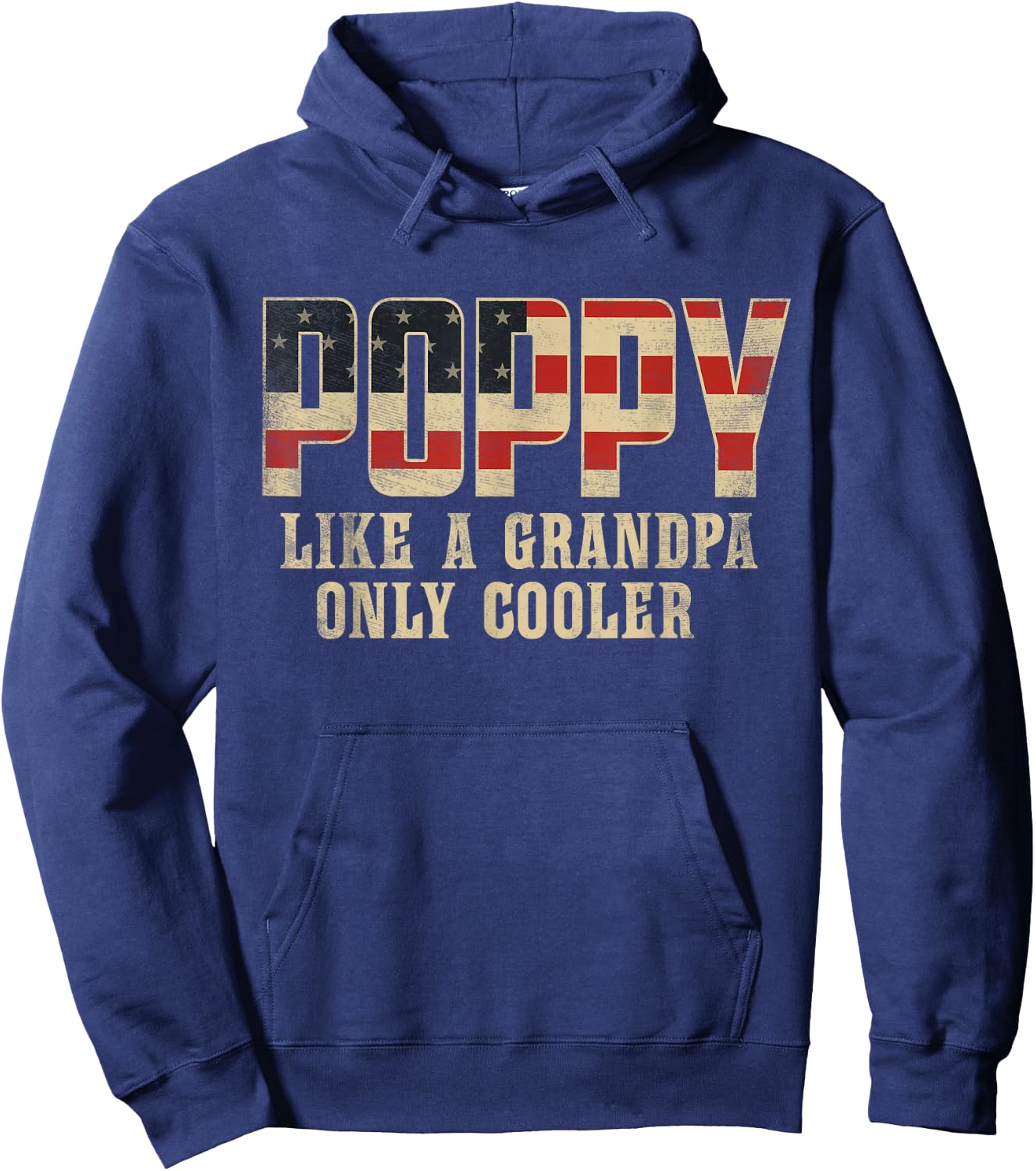 Poppy Like A Grandpa Only Cooler Vintage American Flag Hoodie - Hoodie | Navy