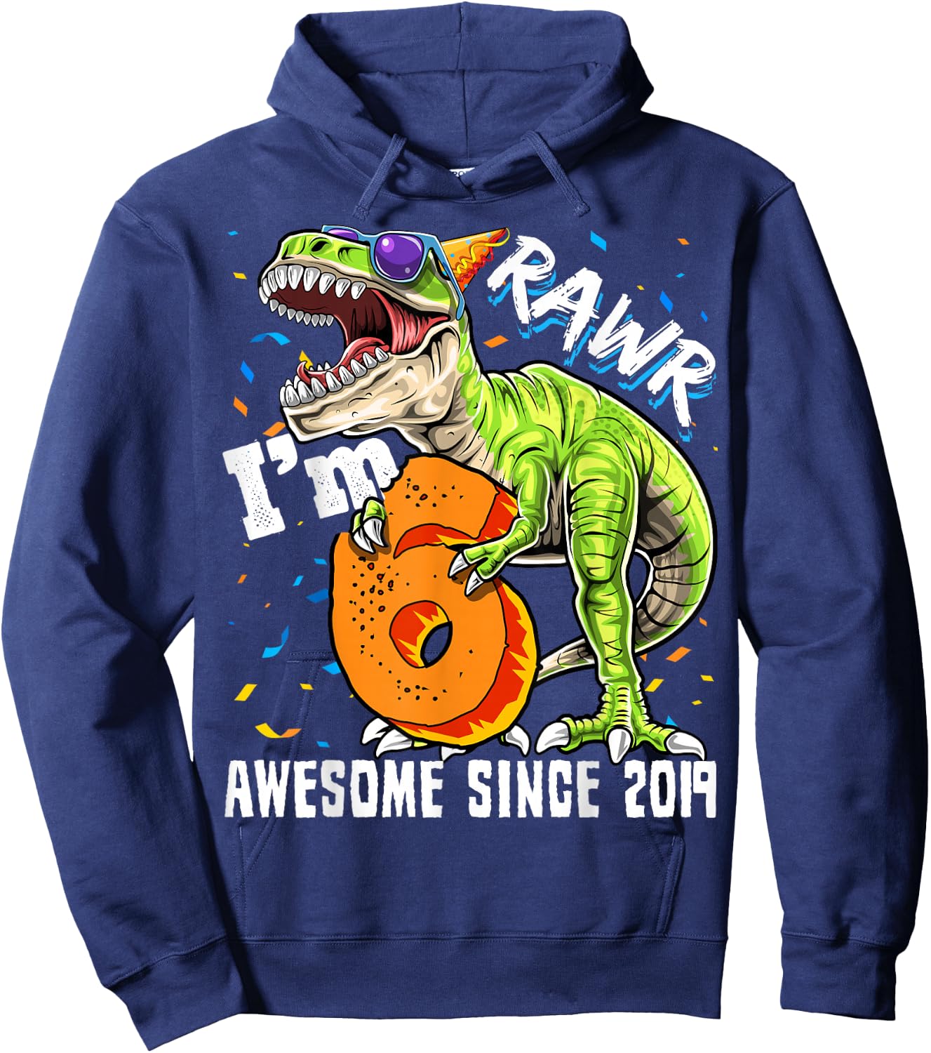 6th Birthday T Rex Dinosaur Party Boys Rawr I'm 6 Hoodie - Hoodie | Navy