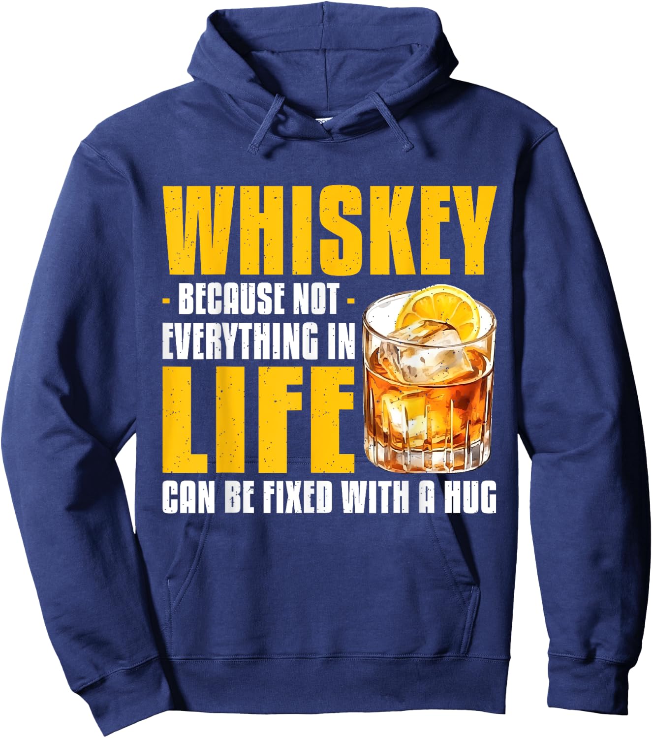 Whiskey Because Not Everything In Life Can Be Fixed Bourbon Hoodie - Hoodie | Navy