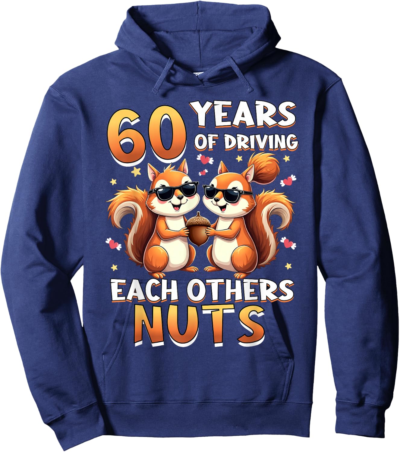 60 Years Of Driving Each Other Nuts Squirrel Couple Matching Hoodie - Hoodie | Navy