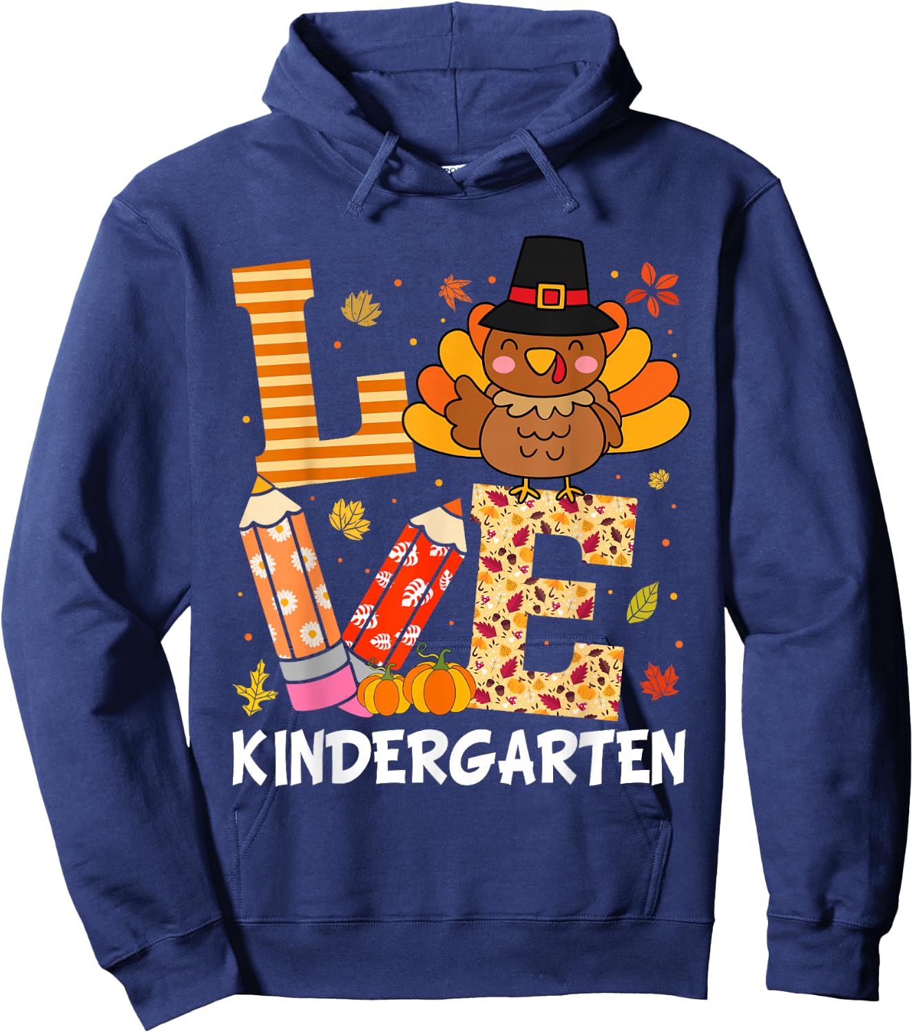Love Kindergarten Teacher Turkey Thanksgiving Kindergarten Hoodie - Hoodie | Navy