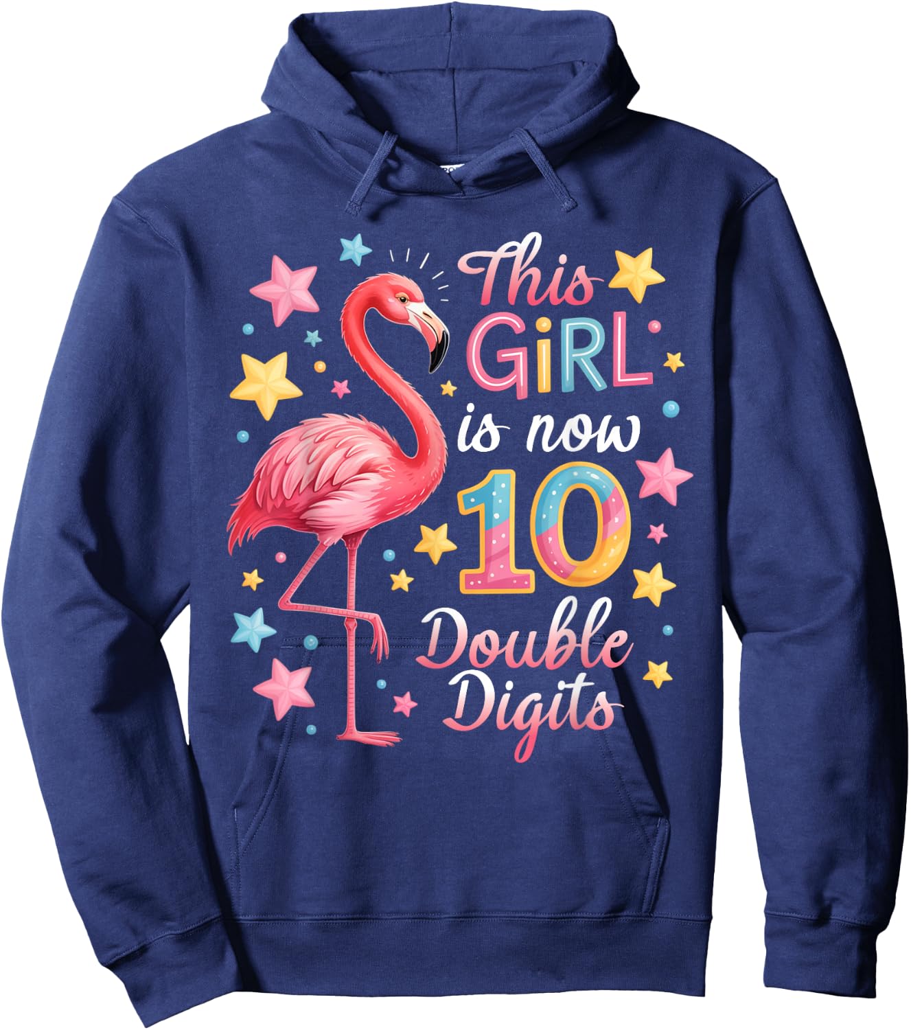 This Girl is Now 10 Flamingo Double Digits 10th Birthday Hoodie - Hoodie | Navy