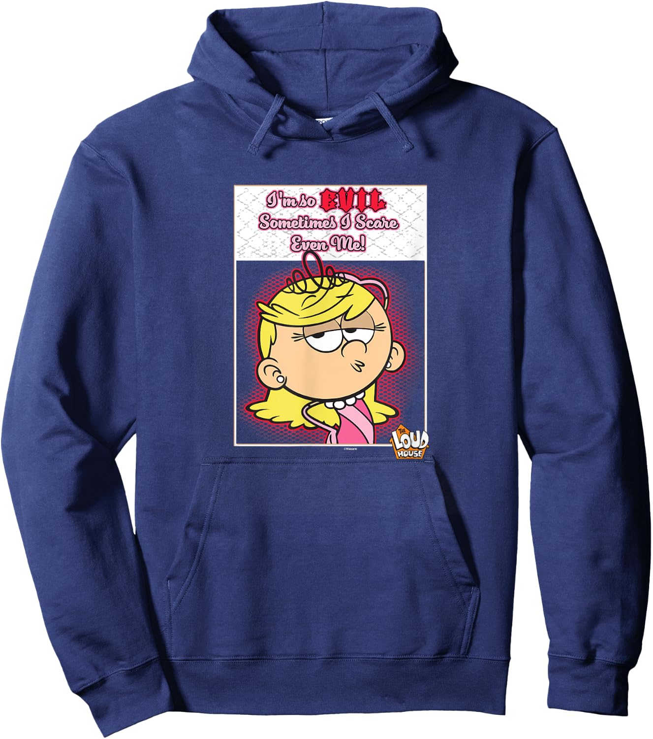 The Loud House I'm So Evil Sometimes I Scare Even Me Lola Hoodie - Hoodie | Navy