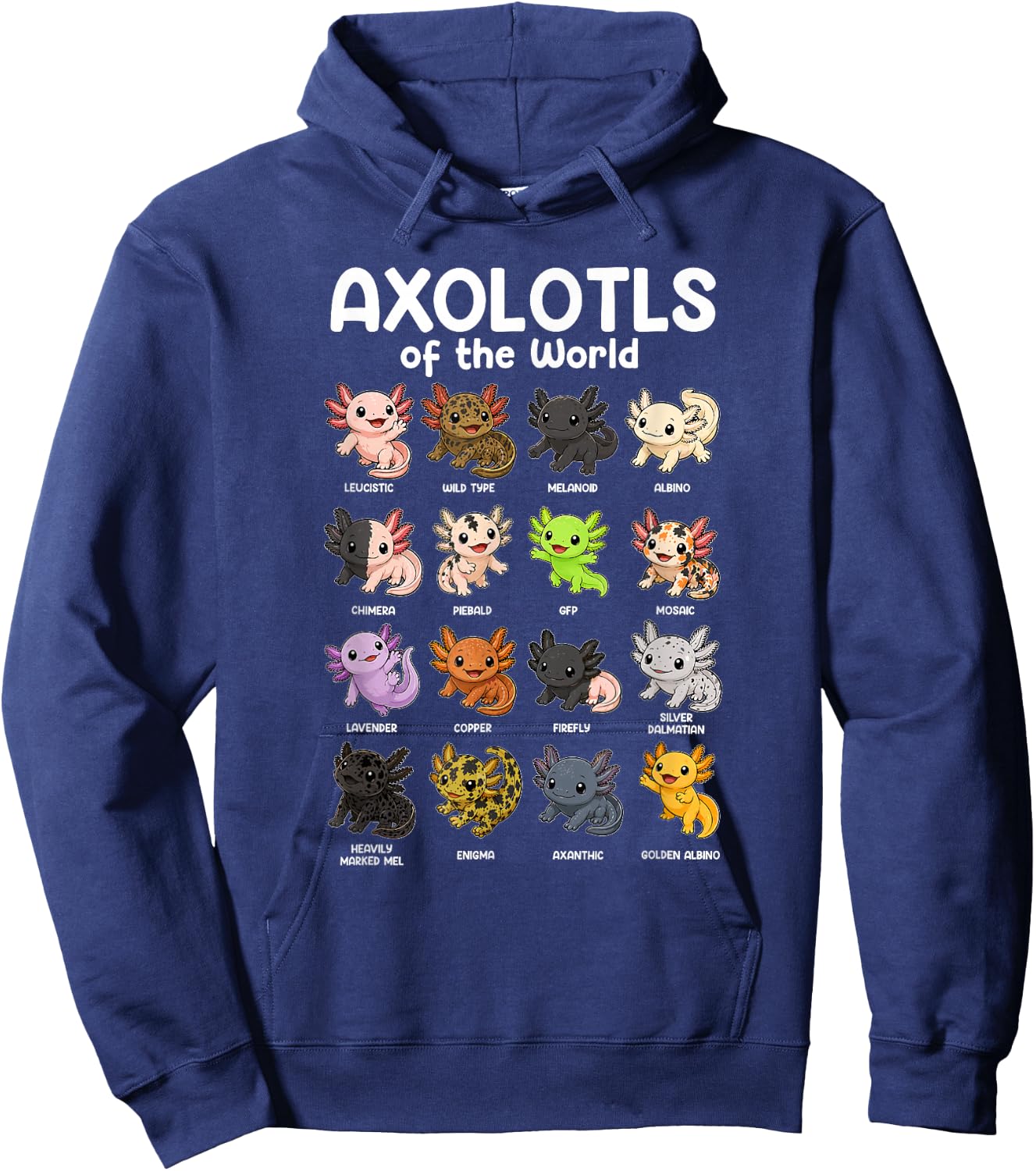 Axolotls of the World Sweet Animals Kawaii Axolotl Hoodie - Hoodie | Navy