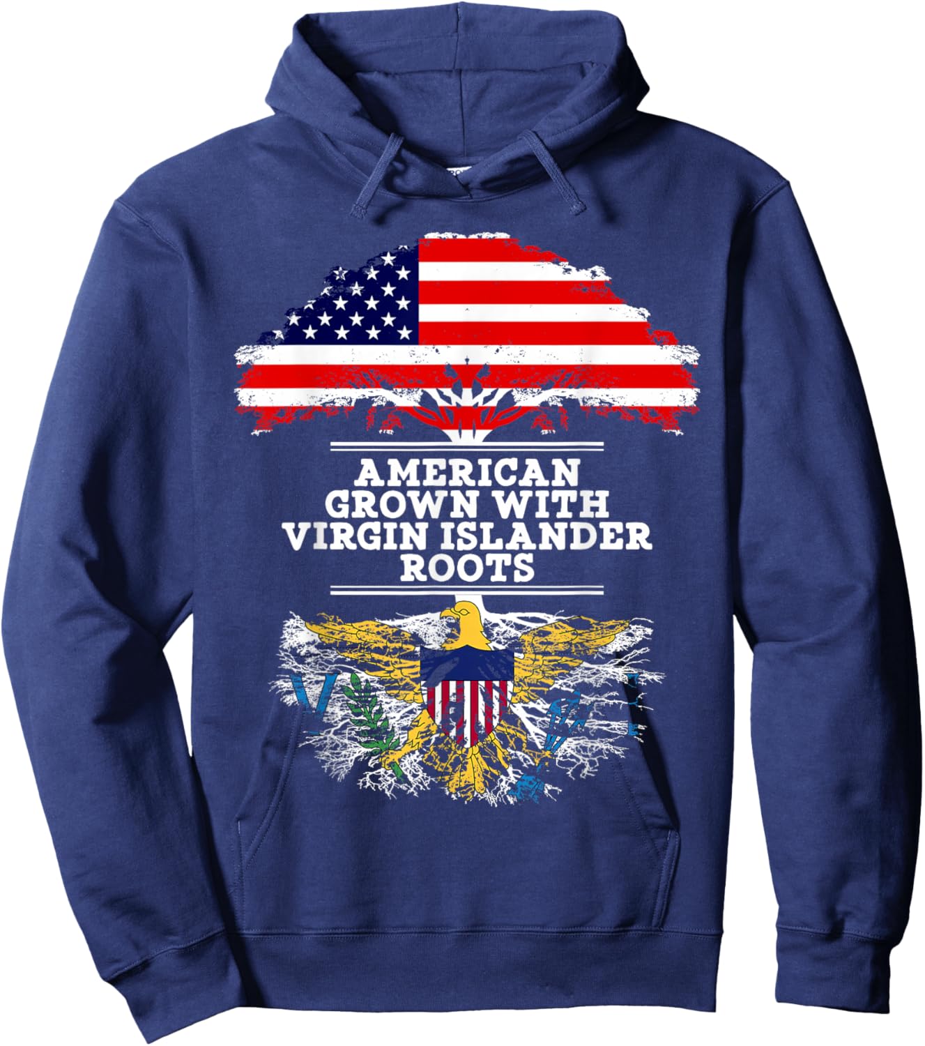 Gift Virgin Islander - Roots From Virgin Islands Shirts Hoodie - Hoodie | Navy