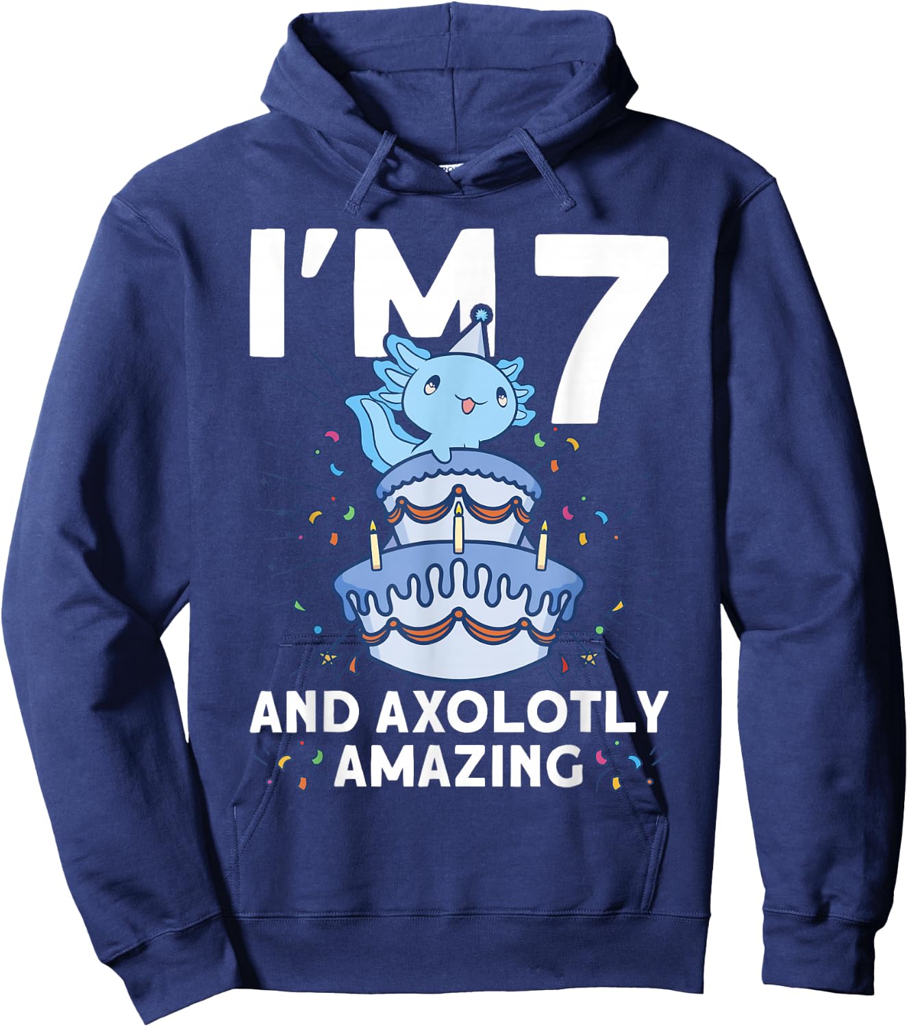I'm 7 bday Axolotl party cute 7th Birthday Kids Axolotl Hoodie - Hoodie | Navy