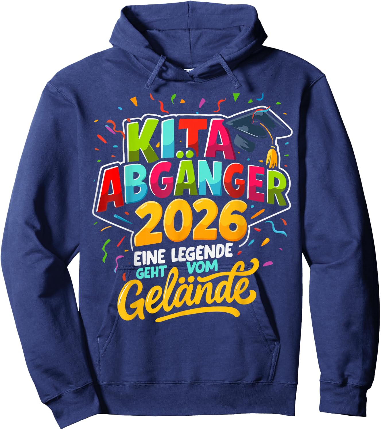 Kinder Kita Abgänger 2026 Eine Legende Geht Vom Gelände Hoodie - Hoodie | Navy