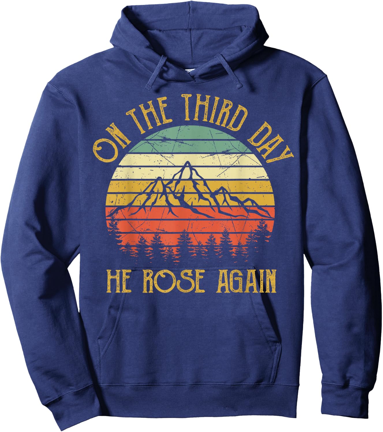 On The Third 3rd Day He Rose Again Vintage Christian Easter Hoodie - Hoodie | Navy