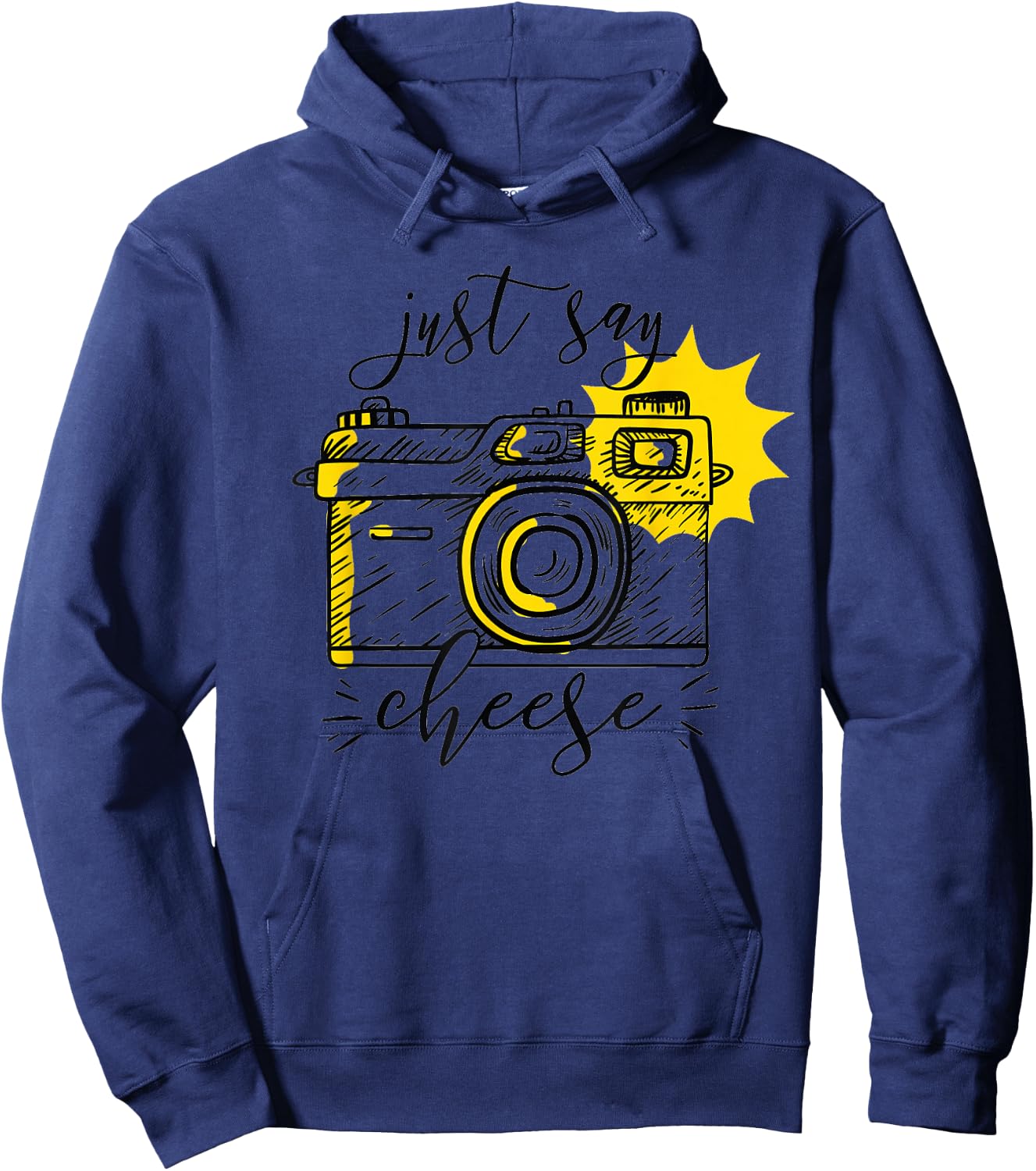 Photographer Just Say Cheese Camera Photography Gift Hoodie - Hoodie | Navy