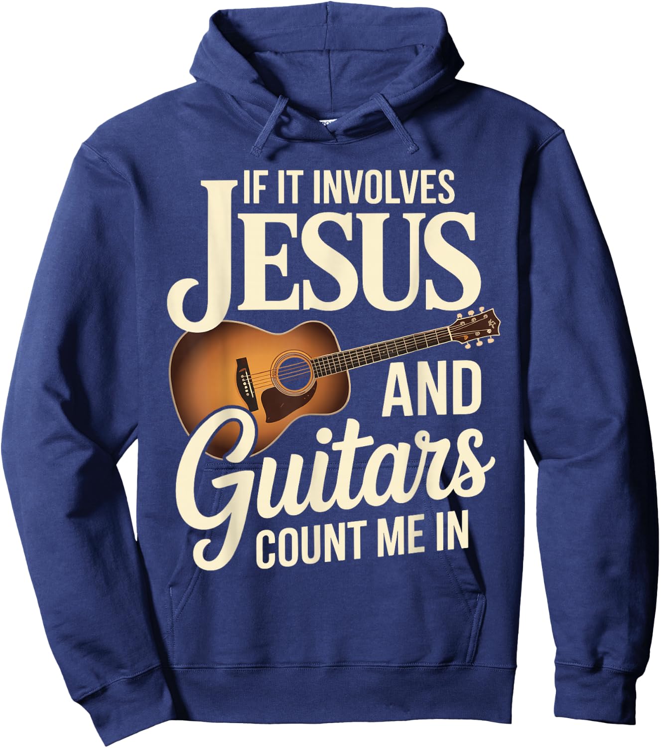 If It Involves Jesus And Guitars Count Me In Hoodie - Hoodie | Navy