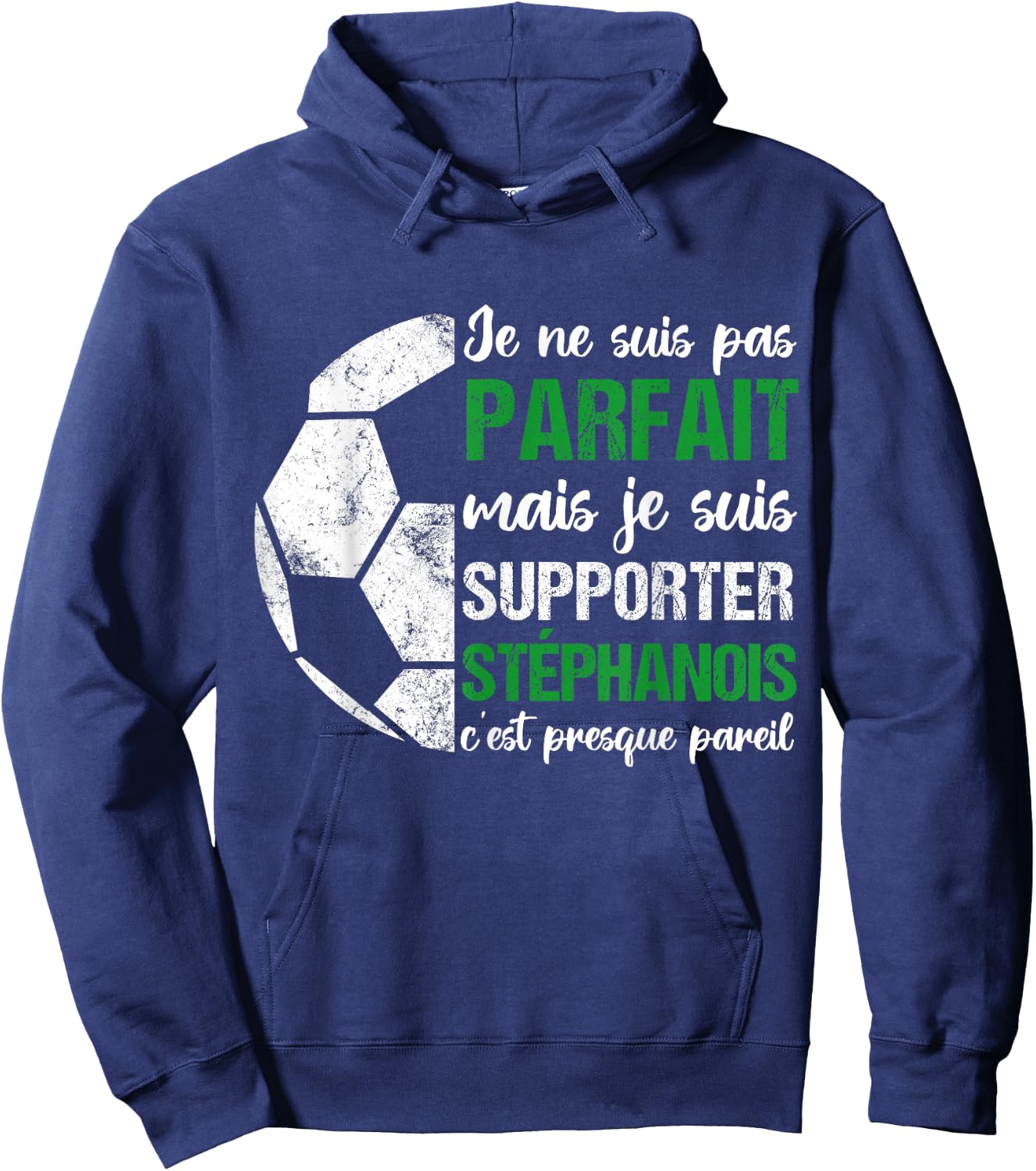 Supporter Stéphanois Gift Football Supporter Saint-Etienne , Black, S Hoodie - Hoodie | Navy