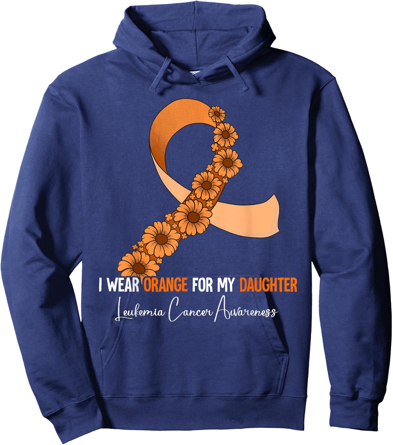 I Wear Orange For My Daughter Leukemia Awareness Hoodie - Hoodie | Navy