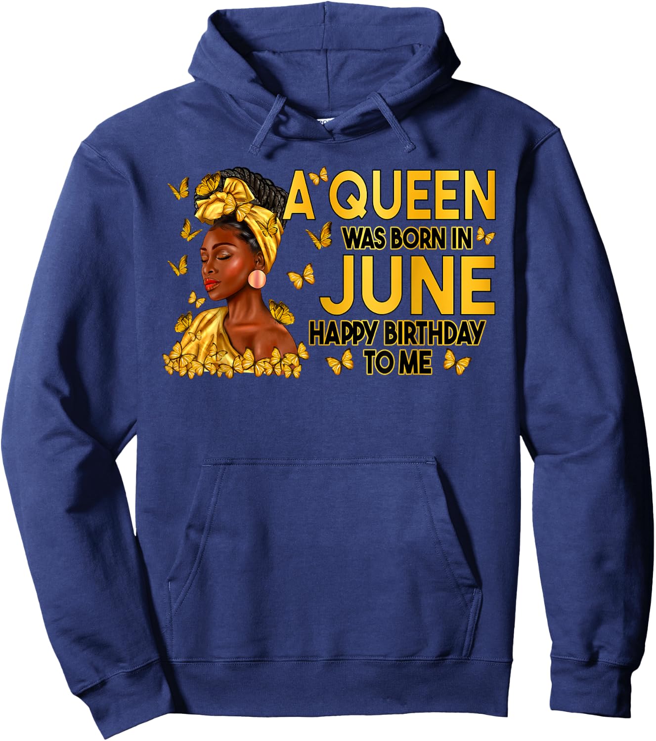 A Queen Was Born In June Happy Birthday Afro Woman Girl Hoodie - Hoodie | Navy