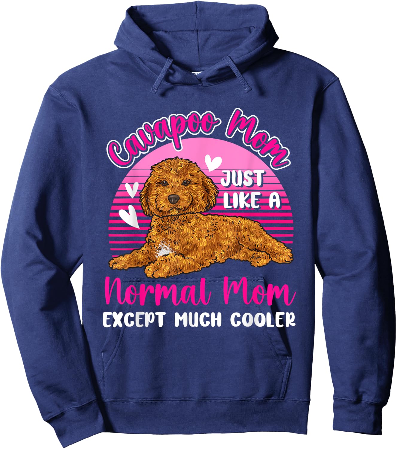 Cavapoo Mom Dog Owner Cavapoo Men Women Hoodie - Hoodie | Navy