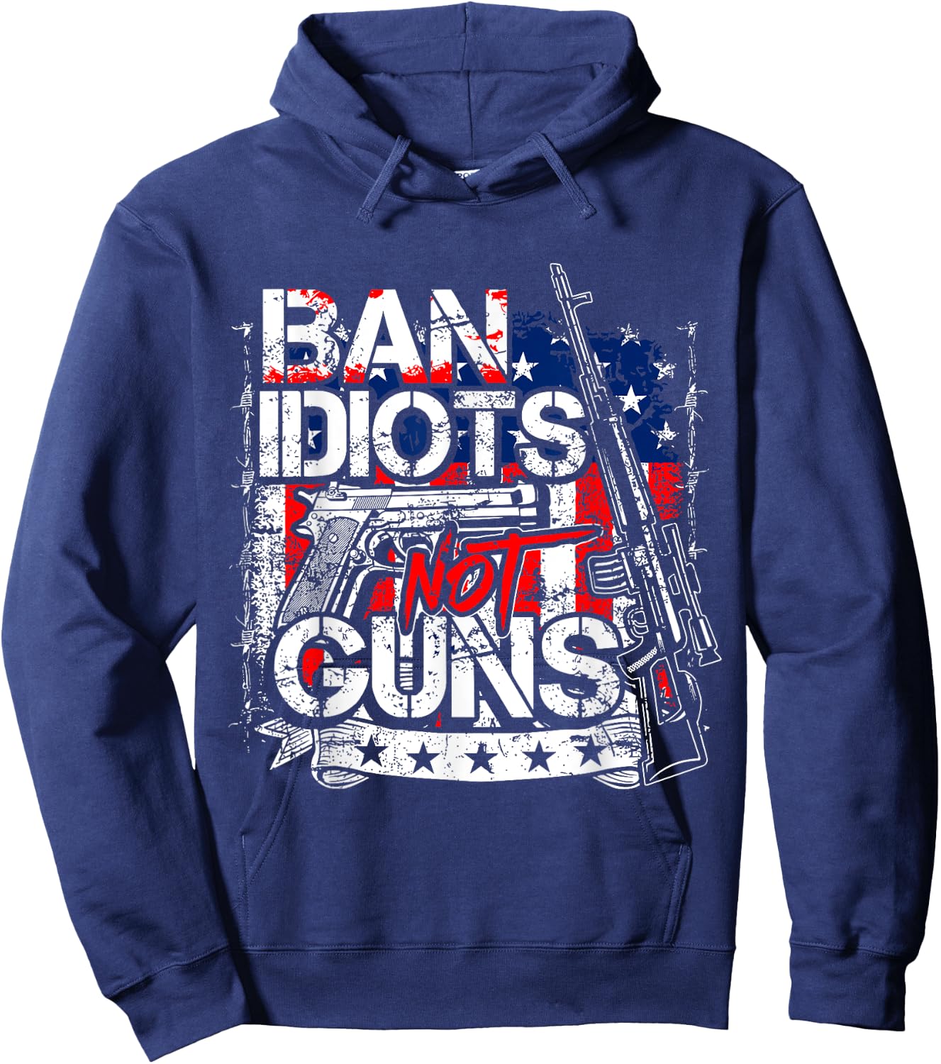 Ban Idiots Not Guns Hoodie - Hoodie | Navy