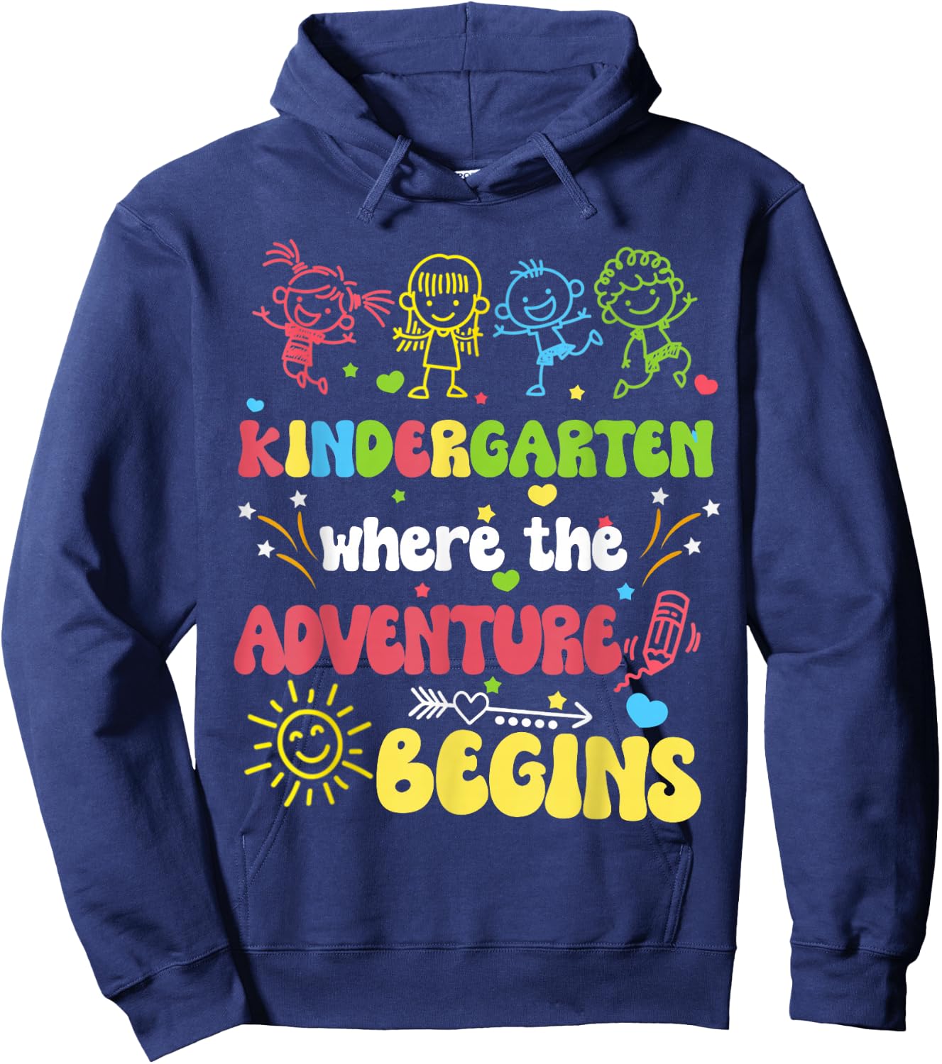 Kindergarten Where the Adventure Begins 1st Day of School Hoodie - Hoodie | Navy