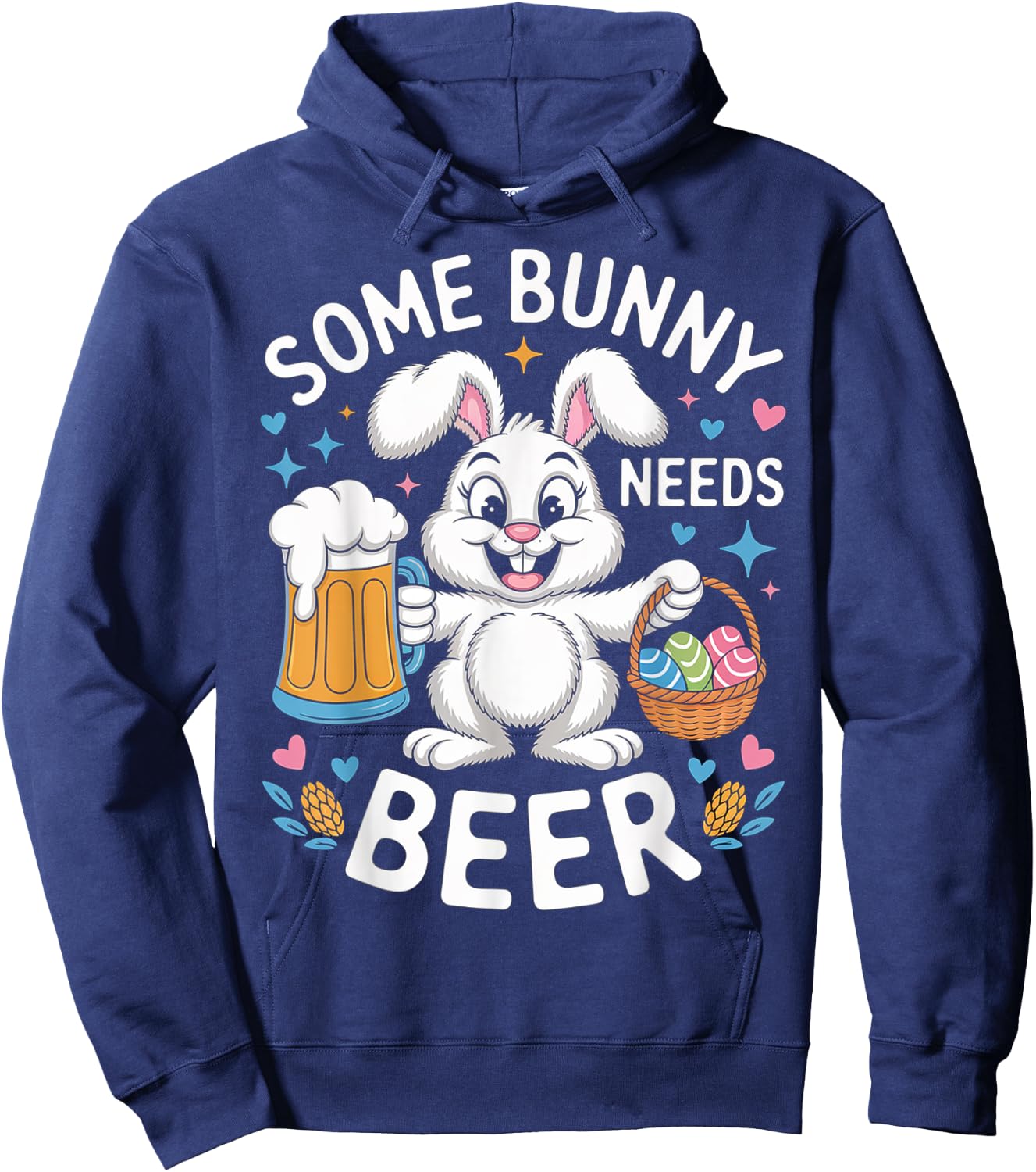 Easter Some Bunny Needs Beer Funny Bunny Easter Day Hoodie - Hoodie | Navy