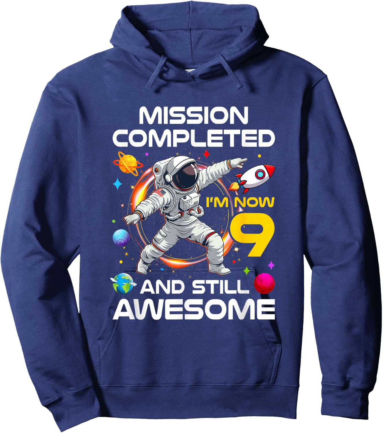 9Th Birthday Astronaut 9 Years Old Outer Space Birthday Hoodie - Hoodie | Navy