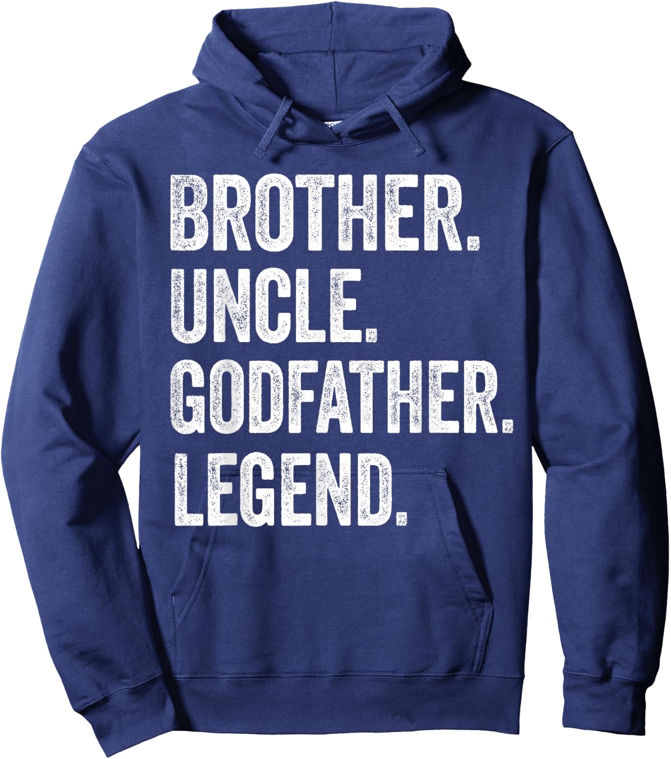 Brother Uncle Godfather Legend - Vintage Distressed Graphic Hoodie - Hoodie | Navy