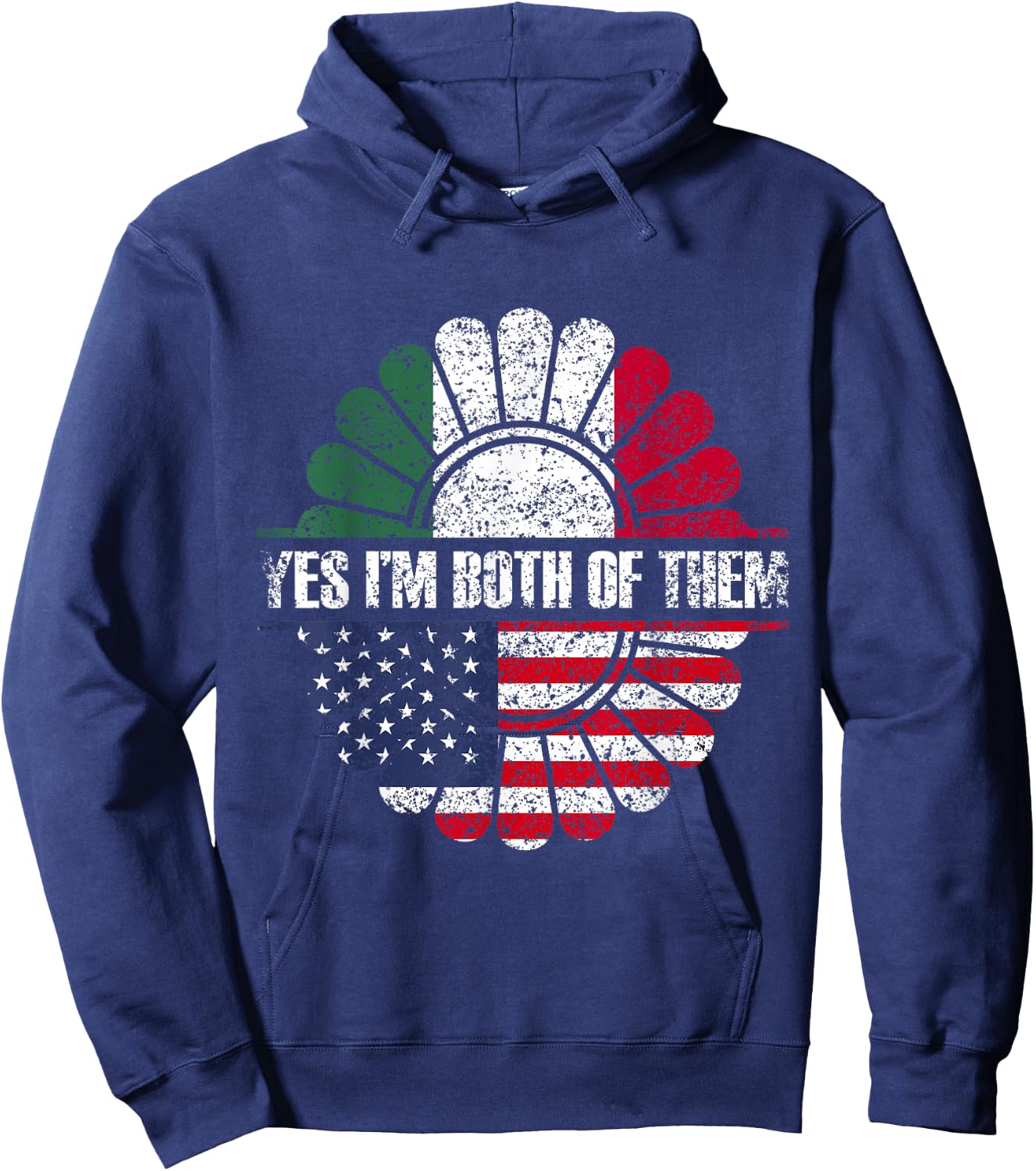 Yes I'm Both Of Them America Usa Mexico Mexican American Us Hoodie - Hoodie | Navy