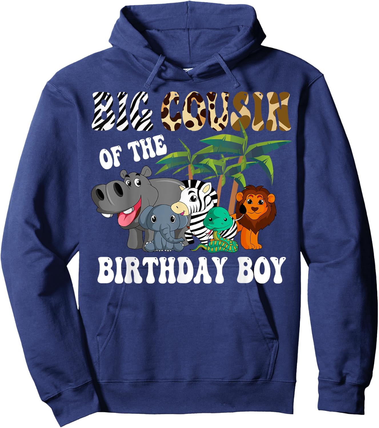 Big Cousin of the Birthday Boy Zoo Bday Safari Celebration Hoodie - Hoodie | Navy
