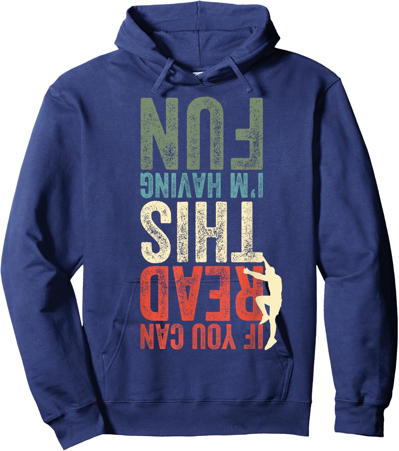 Climbing Bouldering Funny Gift Climbers Climbing Lovers Hoodie - Hoodie | Navy
