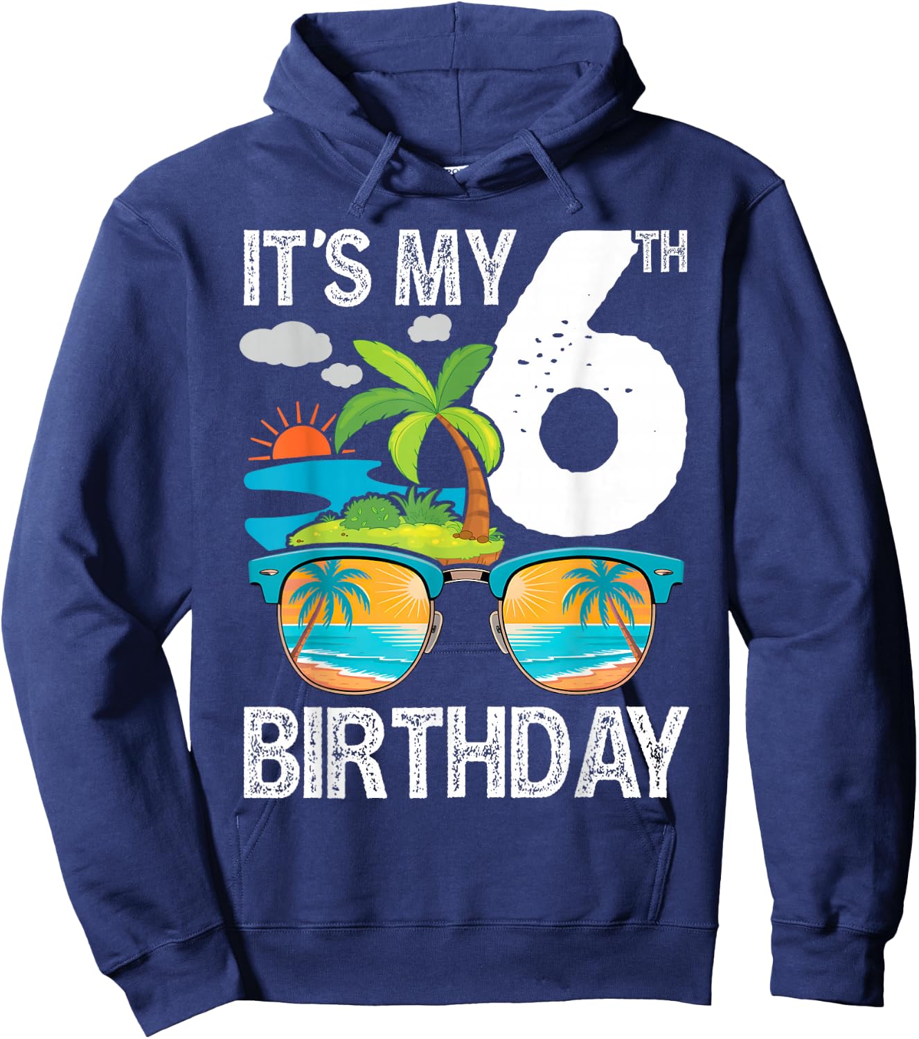It's My 6th Birthday Tropical Beach Summer 6 Year Old Hoodie - Hoodie | Navy